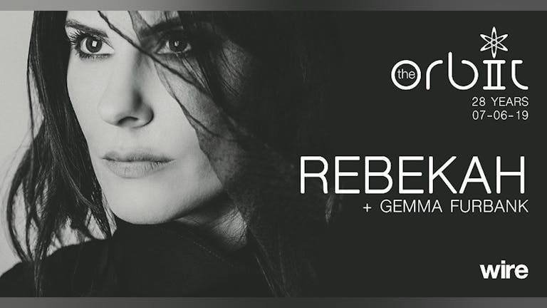 28 Years of The Orbit: Rebekah