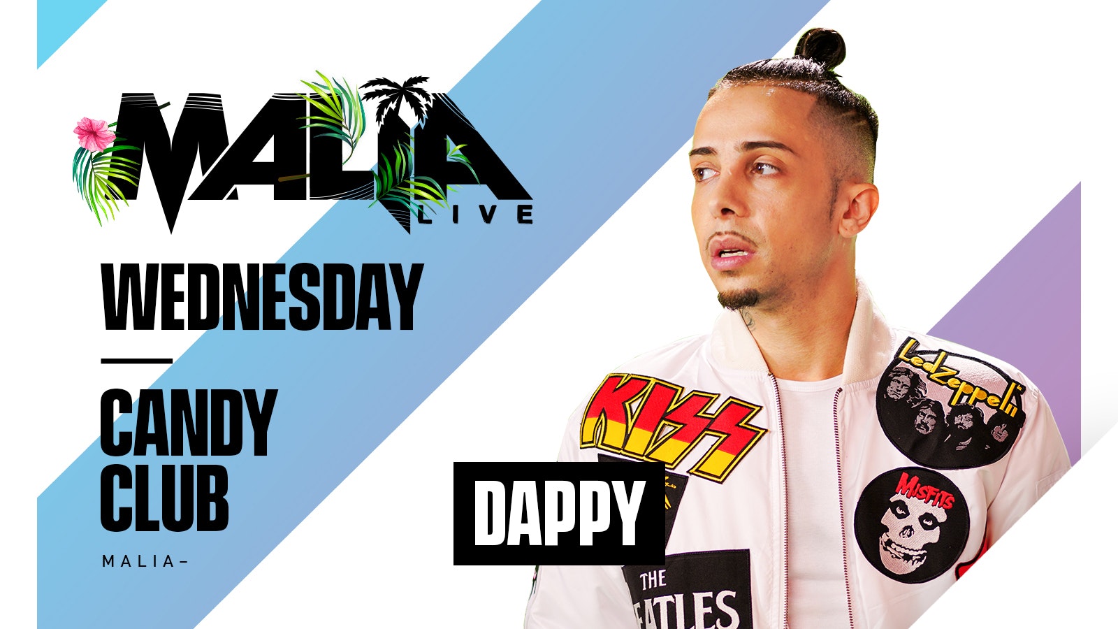 Malia Live Presents Dappy