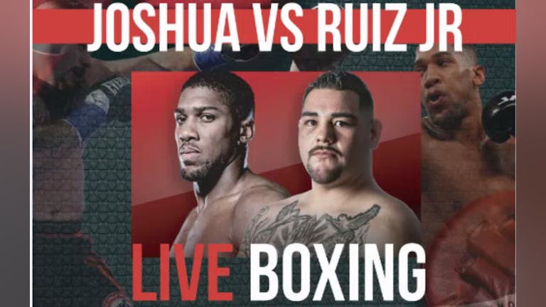 Joshua 'v' Ruiz Jr : Live Boxing at Pacific House