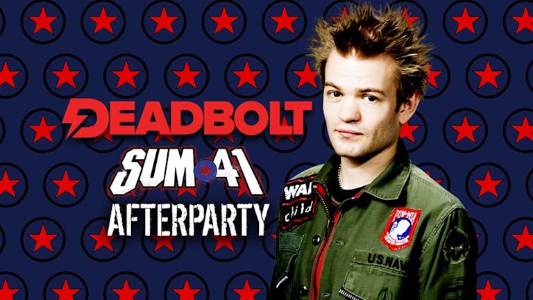 Sum 41 Afterparty / £2 entry + free Fireball with your ticket!