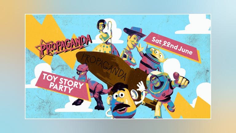 Propaganda Bristol - Toy Story Party