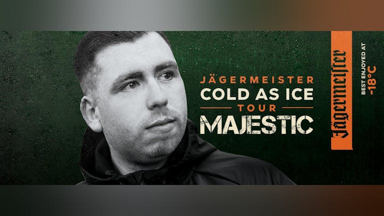 Jägermeister Cold As Ice Tour ft. MAJESTIC