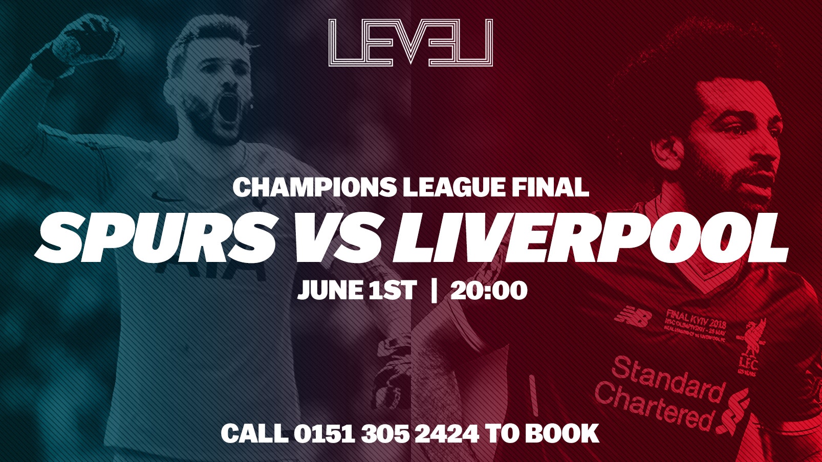 Champions League Final LIVE at Level