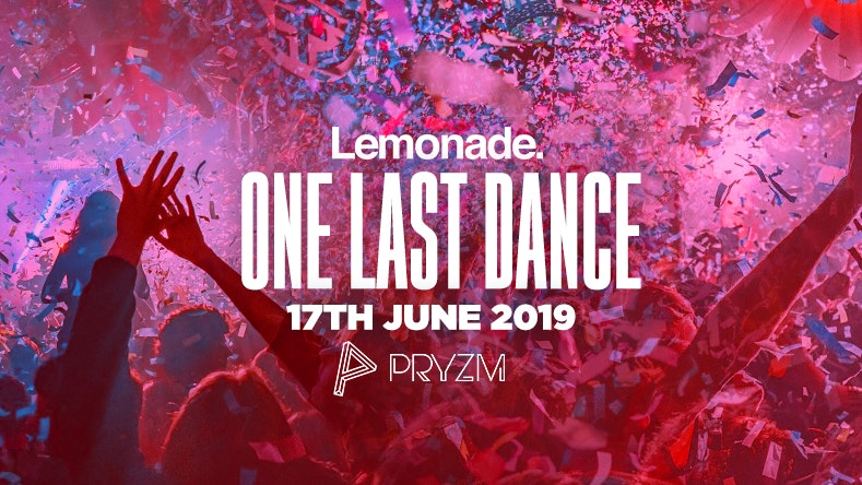 Lemonade – One last dance
