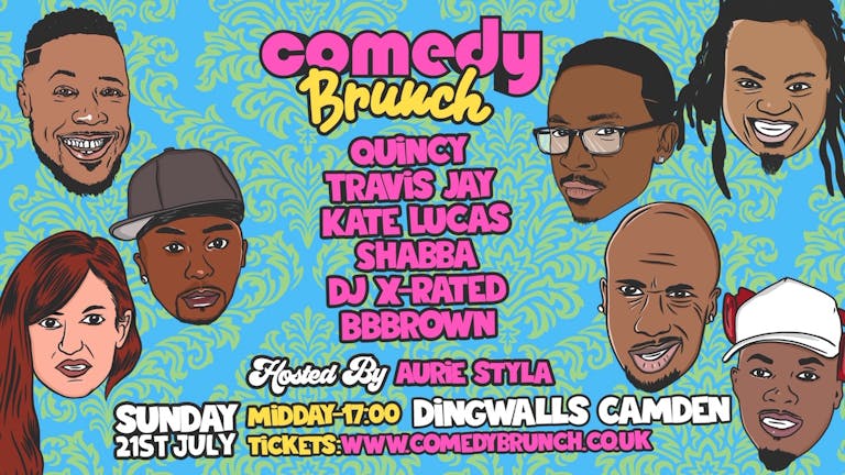 Comedy Brunch - 21st July