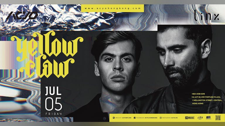 Acyo by Linx presents Yellow Claw