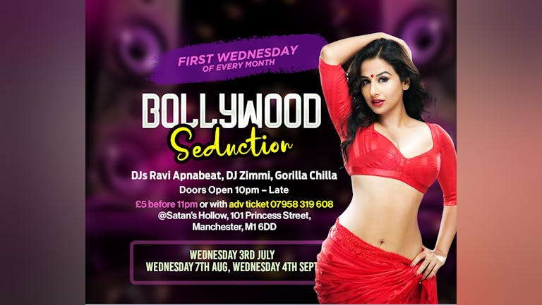 Bollywood  Seduction - Wednesday 3 July 2019
