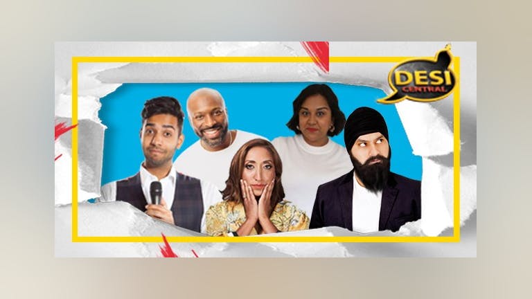 Desi Central Comedy Show : Harrow