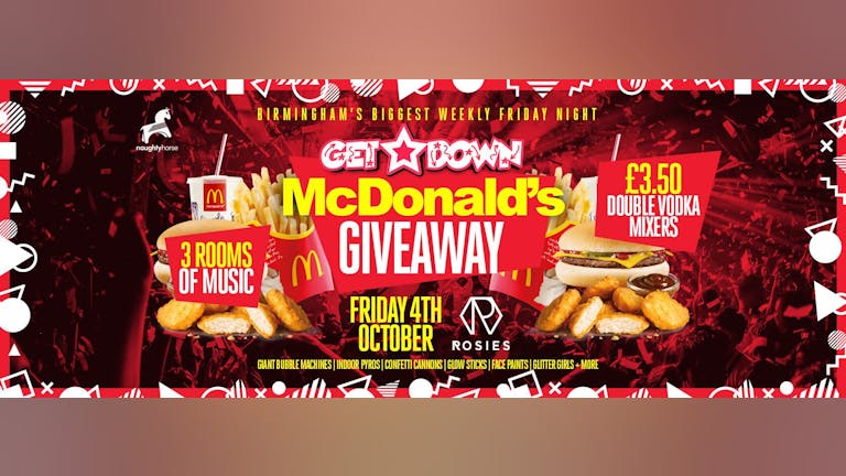Get Down Fridays Presents - MCDONALDS GIVEAWAY
