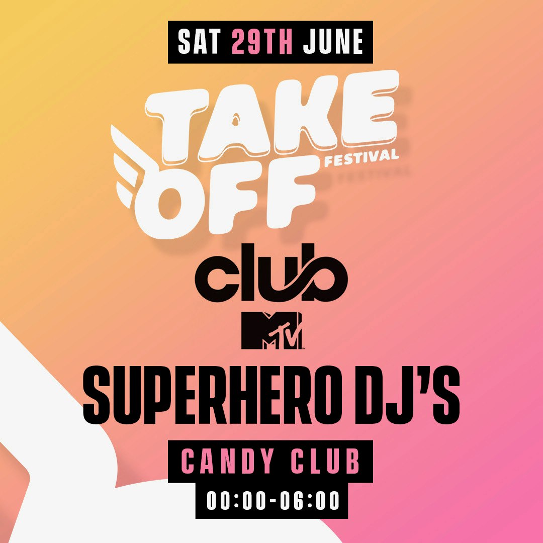 Club MTV Tonight at Candy Club | Take Off Closing Party