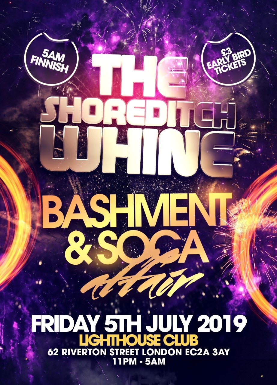 The Shoreditch Whine with a 5AM Finish