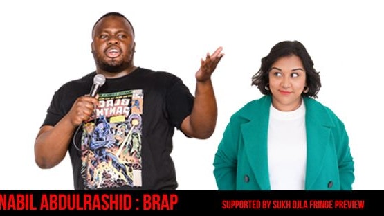 Nabil AbdulRashid : BRAP (Supported By Sukh Ojla Fringe Preview)