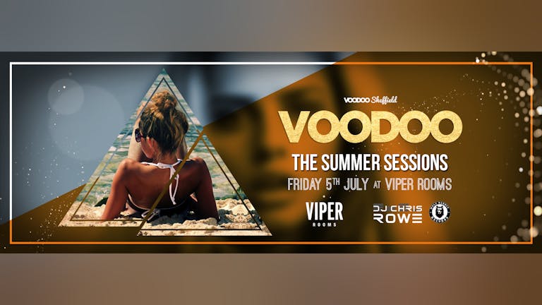 Voodoo Fridays - The Summer Sessions