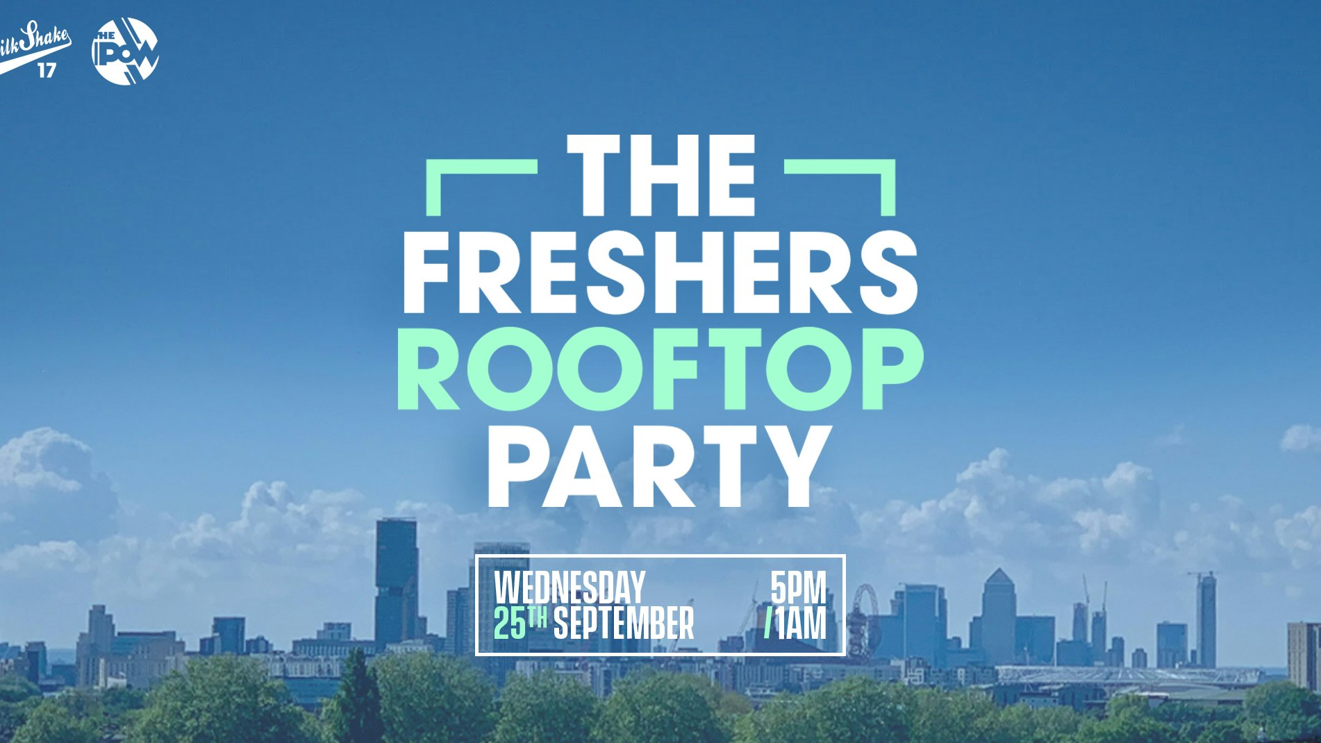 ?SOLD OUT ?The London Freshers Roof Top Party 2019
