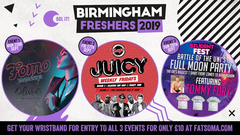 Birmingham Freshers 2019 Wristband incl. BAR CRAWL WITH TOMMY FURY