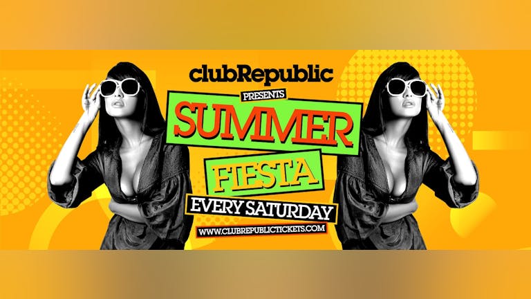 Summer Fiesta: £3 Ticket includes First Drink on Us // Drinks from £1.80