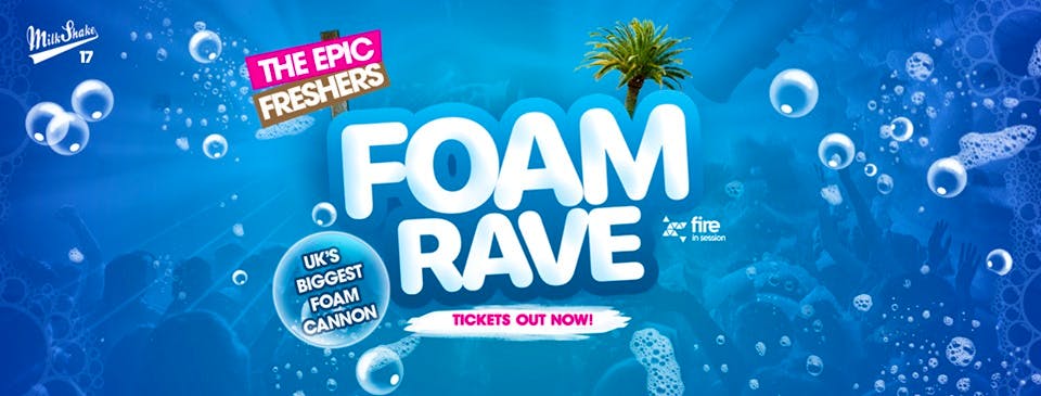 The Epic Freshers Foam Rave 2019 | Live at Fire, Vauxhall London