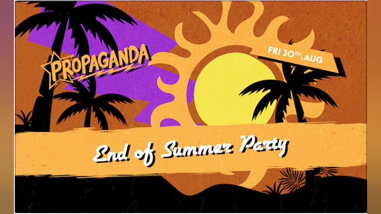 Propaganda Bath - End of Summer Party