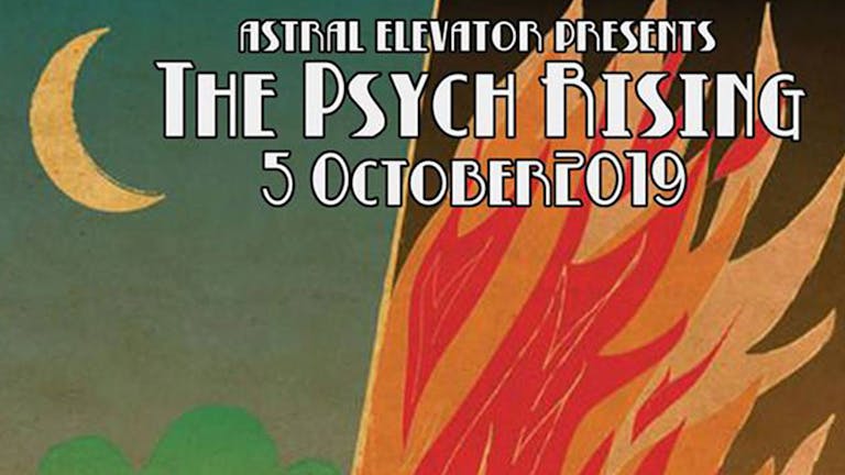 Astral Elevator Presents The Psych Rising