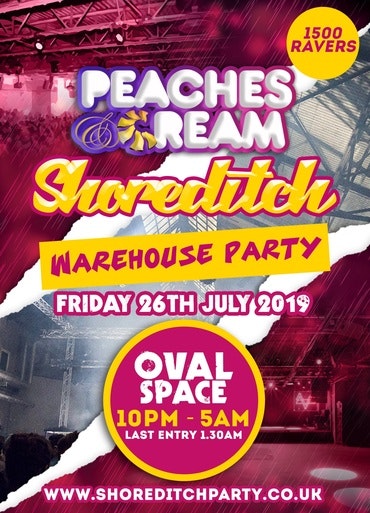PEACHES & CREAM – Shoreditch Warehouse Party