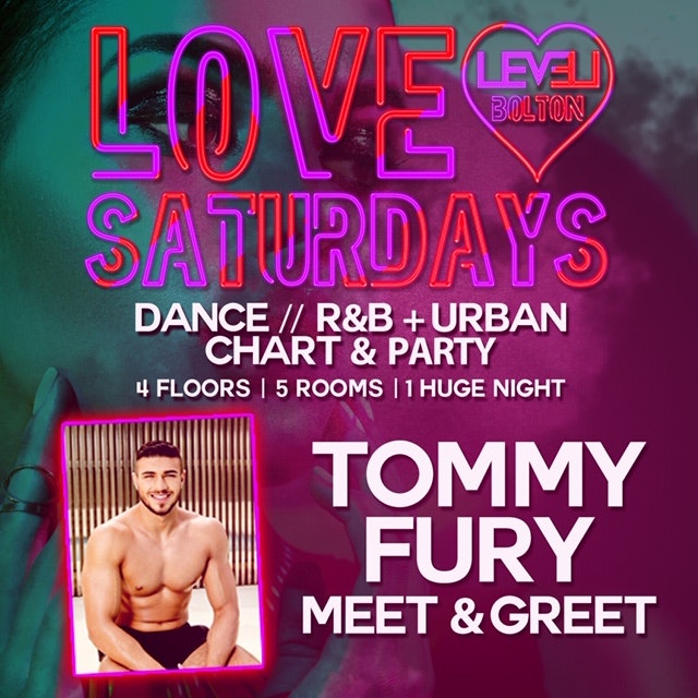 Love Saturdays + Love island Tommy Fury – Meet & Greet