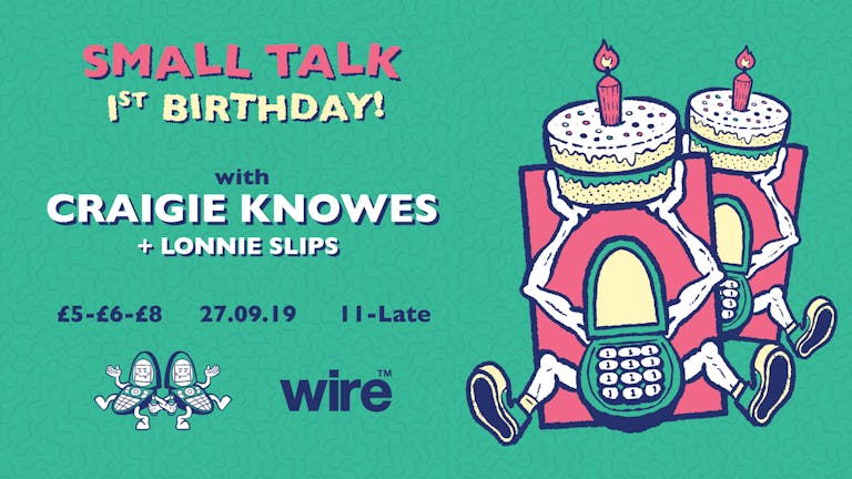 Small Talk 1st Birthday: Craigie Knowes