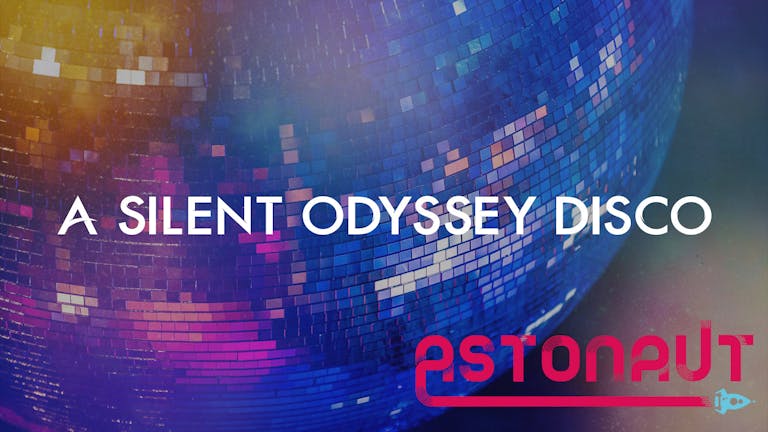 Official Aston Welcome Week - Silent Disco Odyssey