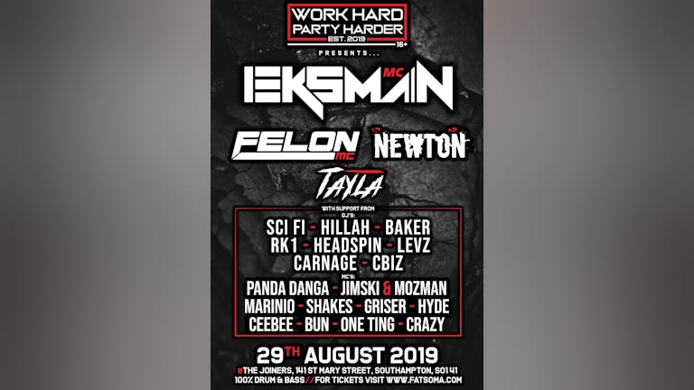 Eksman & supporting acts - work hard party harder the summer send off 16+