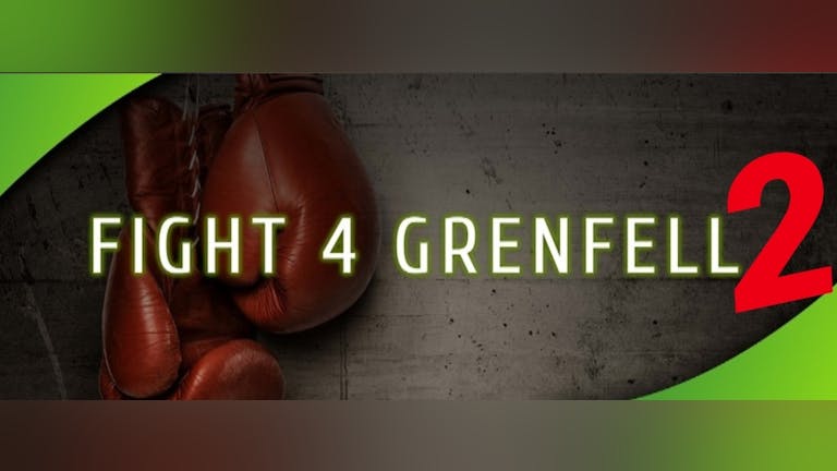 Fight 4 Grenfell 2