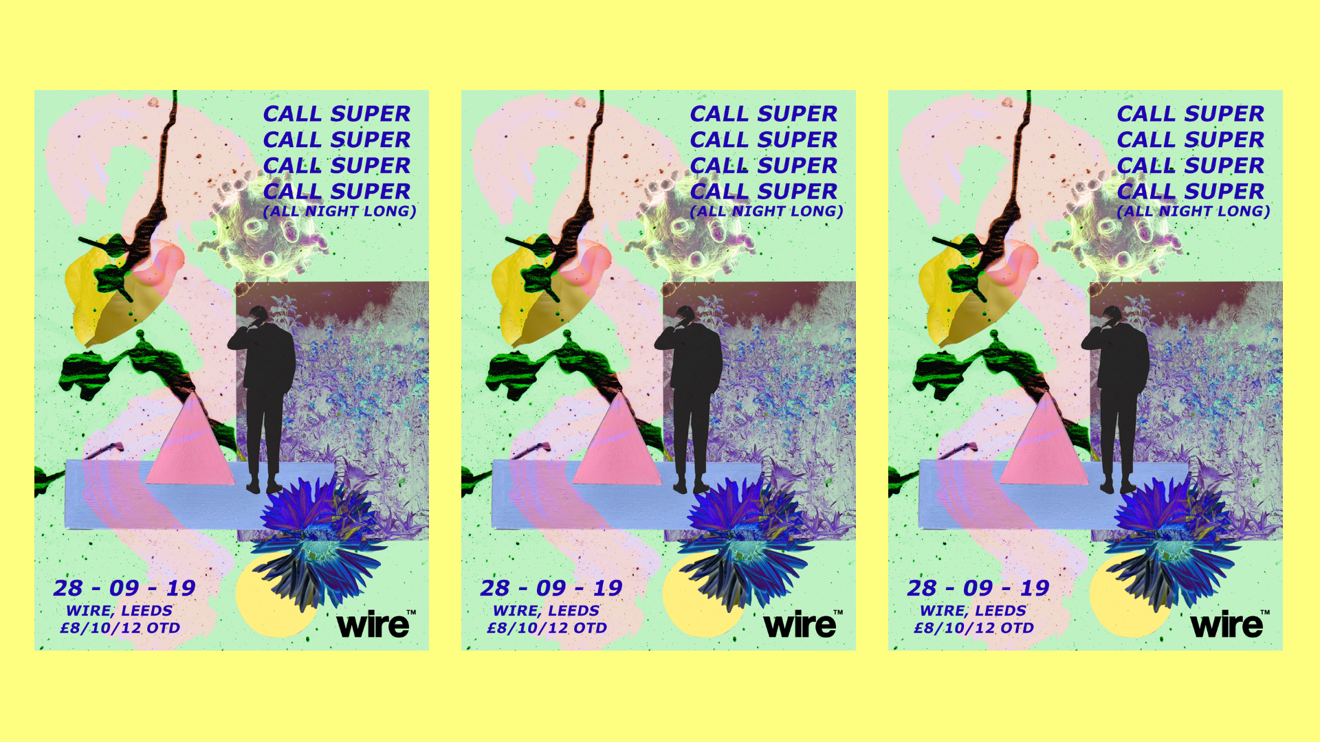 Wire presents Call Super (All Night Long)