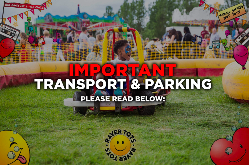 Transport & Parking – RAVER TOTS OUTDOOR FESTIVAL