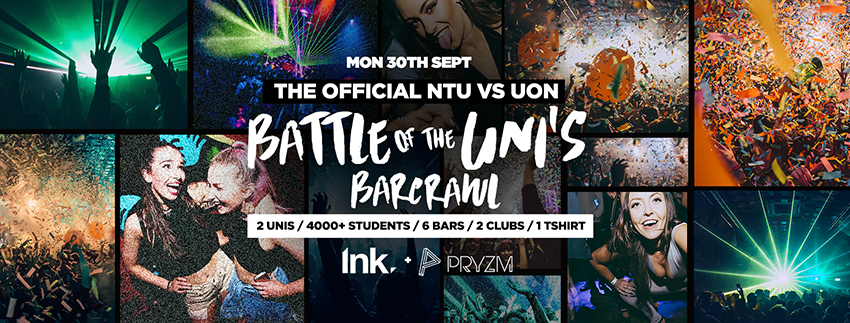 Official Battle of the Unis Barcrawl NTU vs UON ⚠️ [TICKET WARNING] ⚠️