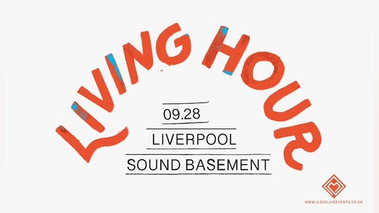 Living Hour - Sound,Liverpool - 28/09/19