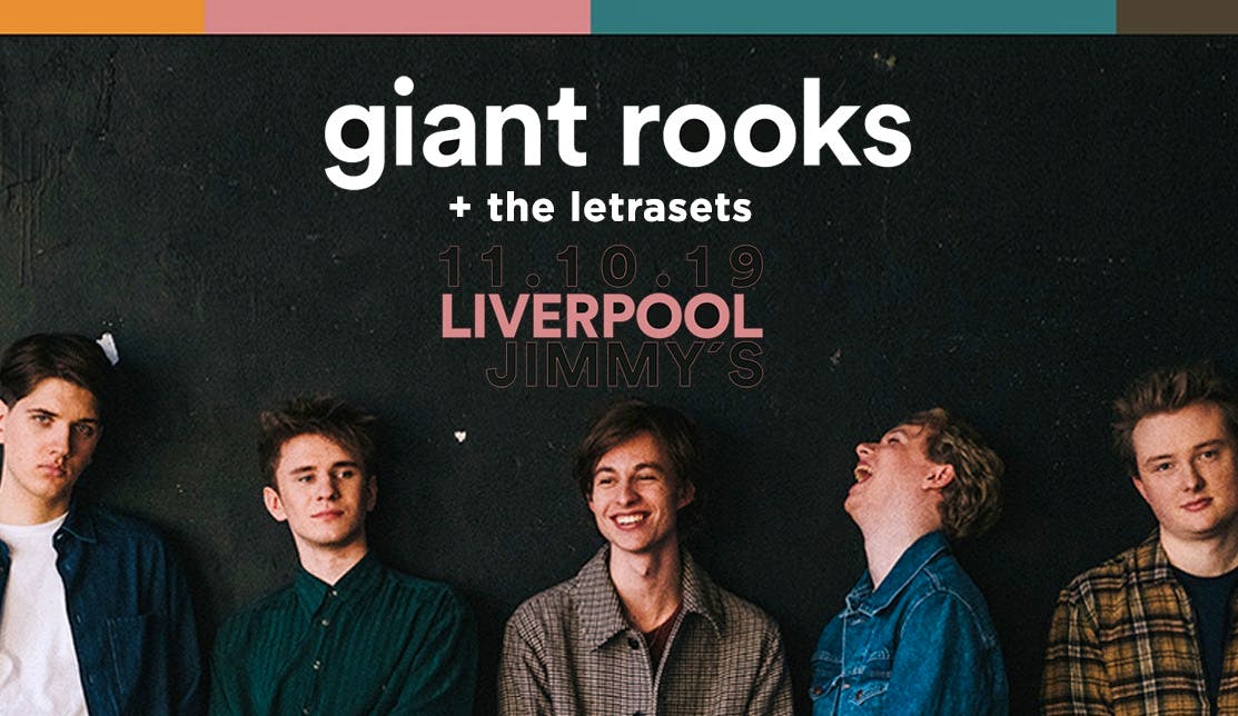 GIANT ROOKS – Jimmy’s Liverpool – 11.10.19