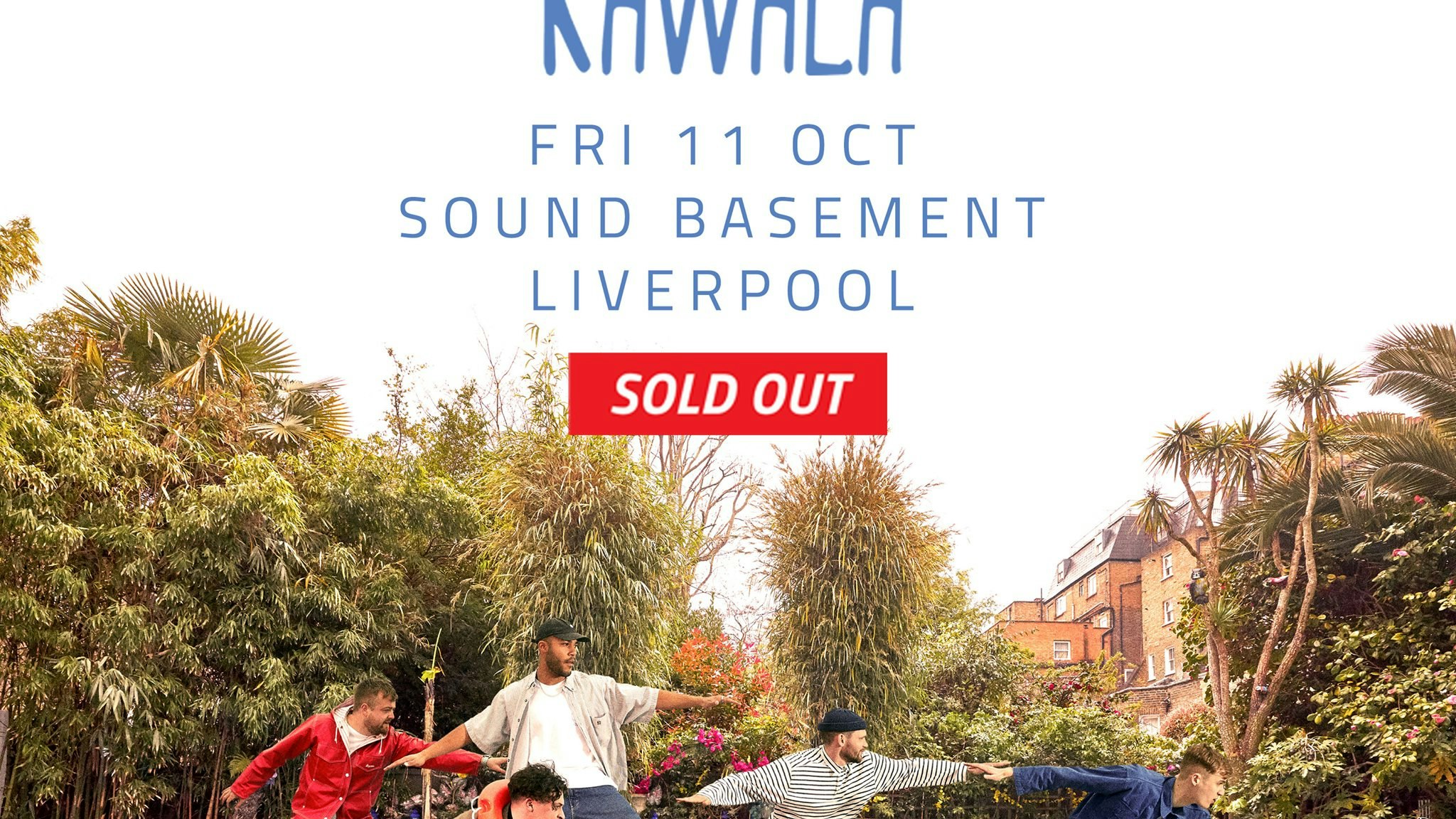Kawala – Sound Liverpool – 11.10.19