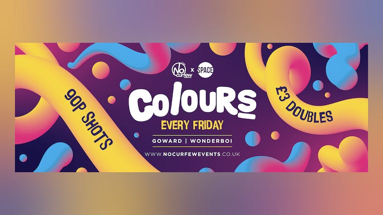 Colours Leeds at Space :: Season Opening Party :: Fri 27th Sept :: Sponsored by Sugarhouse Properties!