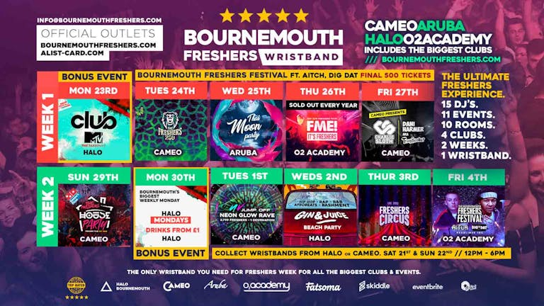 Bournemouth Freshers Wristband 2019 // Bournemouth Freshers 2019 // Cameo - Halo - O2 Academy - Aruba