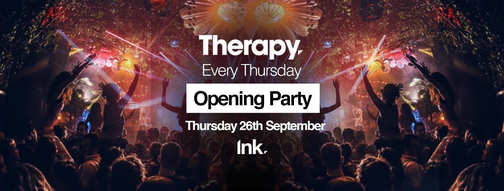 Therapy Thursdays – Opening Party // TONIGHT! // Last Tickets