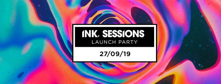 Ink Sessions - Launch party