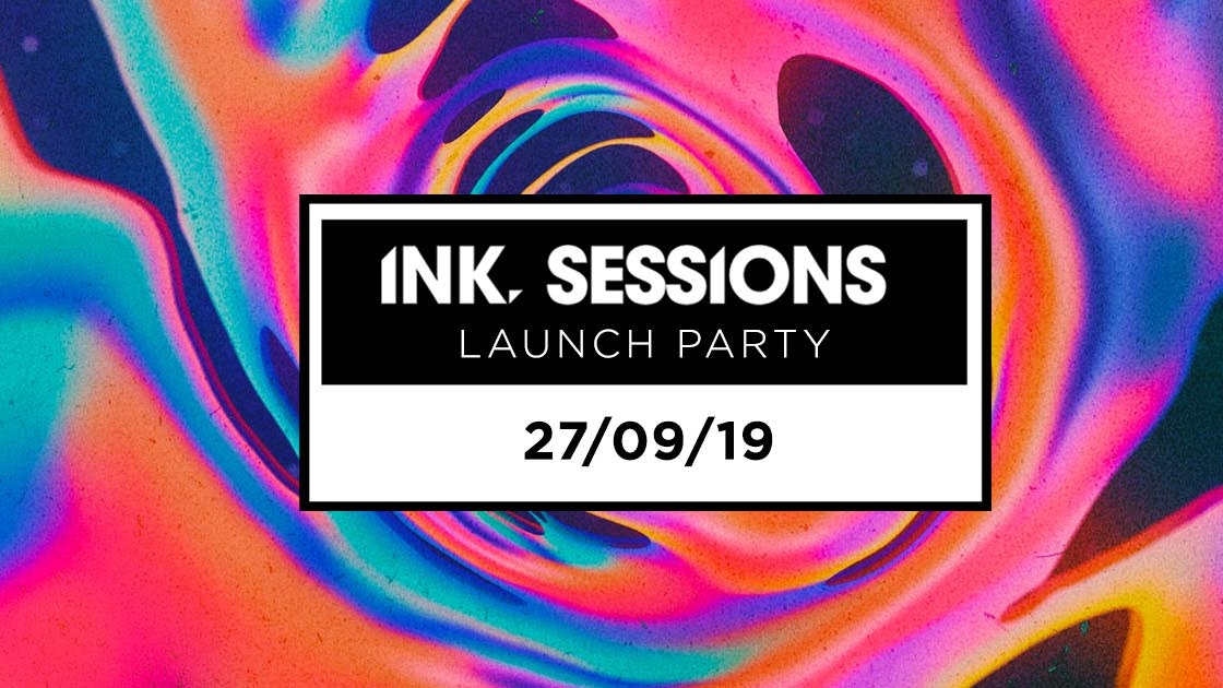 Ink Sessions – Launch party