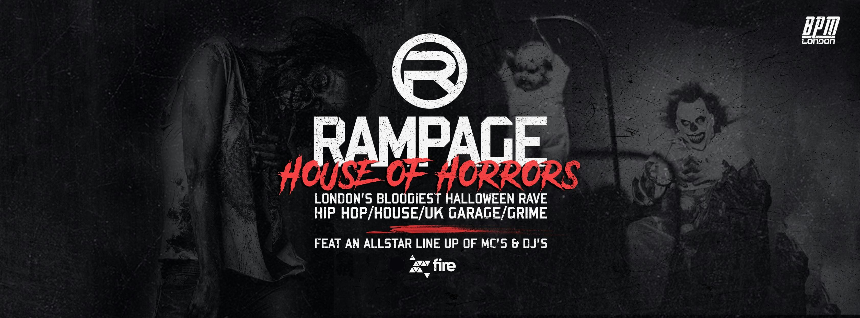 The Rampage Sound House Of Horrors Halloween Rave – ft Crazy Cousinz