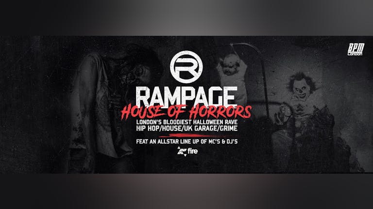 The Rampage Sound House Of Horrors Halloween Rave - ft Crazy Cousinz 