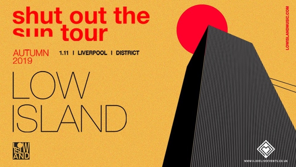 Low Island – District,Liverpool – 01/11/19