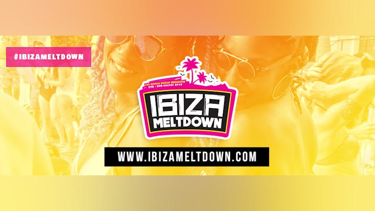 Ibiza Meltdown 2020