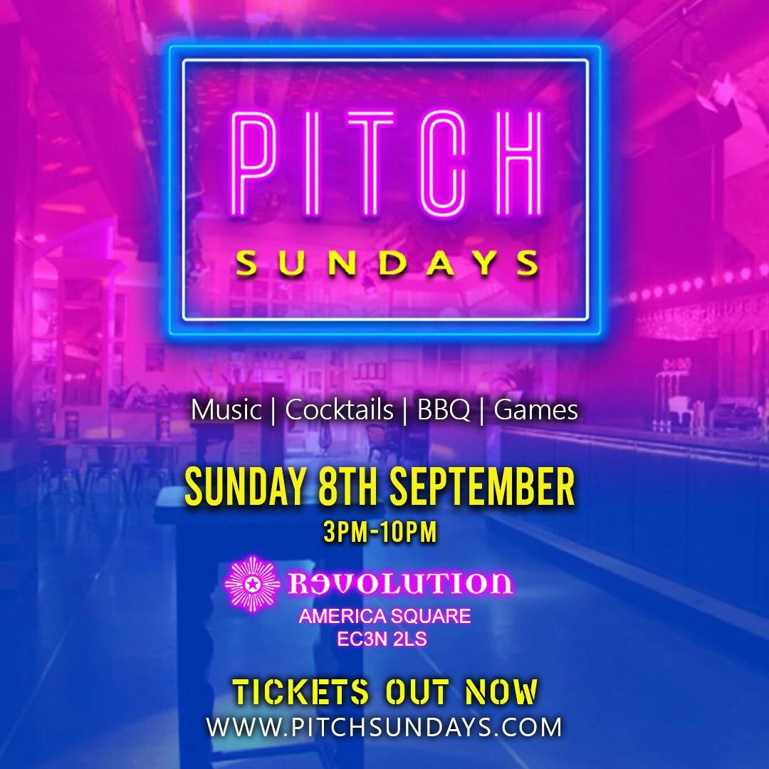 PITCH SUNDAYS LONDON’S NUMBER 1 DAY PARTY