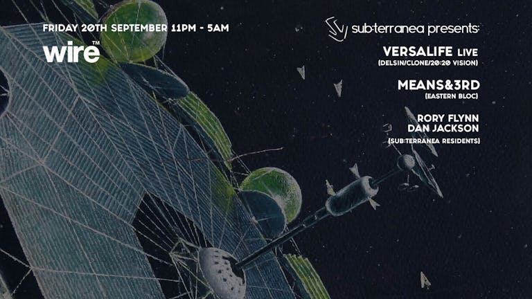Sub:terranea presents Versalife Live and Means&3rd