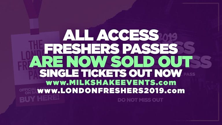 🚫SOLD OUT 🚫THE OFFICIAL 2019 ALL ACCESS FRESHERS PASS | SOLD OUT! NO MORE ON SALE!