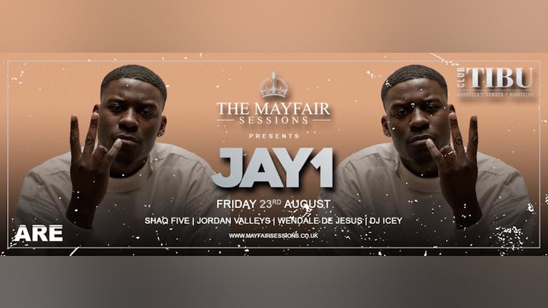 Mayfair Sessions x JAY1