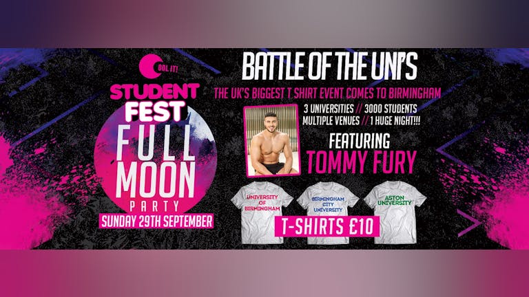 Student Fest Birmingham 2019 feat Tommy Fury - OFFICIAL BATTLE OF THE UNI'S
