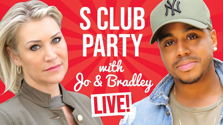 S Club Party with Jo & Bradley